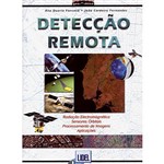 Livro - Detecção Remota: Radiação Electromagnética, Sensores Orbitais, Processamentos de Imagens e Aplicações.