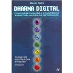 Livro - Dharma Digital - Como Desenvolver a Consciência Espiritual na Era da Informação