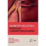 Livro - Diabetes Mellitus e Doenças Cardiovasculares