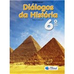 Livro - Diálogos da História - Ensino Fundamental - 6º Ano