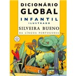 Livro - Dicionário Global Infantil Ilustrado: Silveira Bueno da Língua Portuguesa