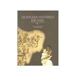 Livro - Dicionario Historico Brasil