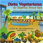 Livro - Dieta Vegetariana no Regency House Spa