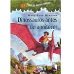 Livro - Dinossauros Antes do Anoitecer - Volume 1