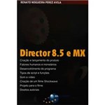 Livro - Director 8.5 e Mx