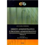 Livro - Direito Administrativo e Processo Administrativo - Vol. 9