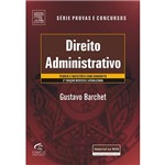 Livro - Direito Administrativo -Teoria e Questões com Gabarito - Série Provas e Concursos