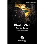 Livro - Direito Civil - Parte Geral - Coleção Série Concursos