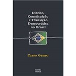 Livro - Direito, Constituição e Transição Democrática no Brasil