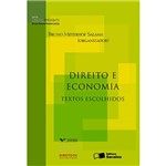 Livro - Direito e Economia - Textos Escolhidos - Série Direito em Debate