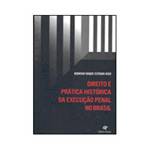 Livro - Direito e Prática Histórica da Execução Penal no Brasil