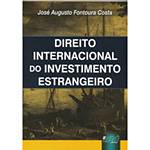 Livro - Direito Internacional do Investimento Estrangeiro