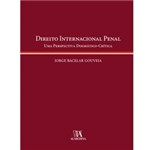 Livro - Direito Internacional Penal - uma Perspectiva Dogmático-Crítica