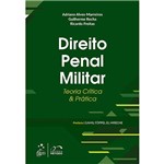 Livro - Direito Penal Militar: Teoria Crítica e Prática