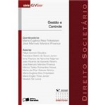 Livro - Direito Societário - Série GVLAW - Gestão e Controle