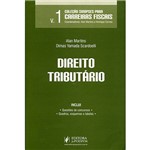 Livro - Direito Tributário - Coleção Sinopses para Carreiras Fiscais - Vol. 1