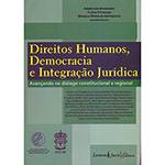 Livro - Direitos Humanos, Democracia e Integração Jurídica