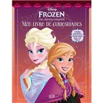 Livro - Disney Frozen, Meu Livro de Curiosidades: uma Aventura Congelante