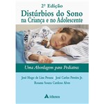 Livro - Distúrbios do Sono na Criança e no Adolescente: uma Abordagem para Pediatras