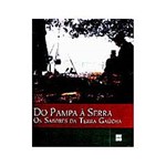 Livro - do Pampa a Serra - os Sabores da Terra Gaucha