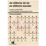 Livro - do Silêncio do Lar ao Silêncio Escolar