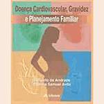 Livro - Doenca Cardiovascular Gravidez e Planejamento Fami