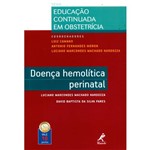 Livro - Doença Hemolítica Perinatal - Série Educação Continuada em Obstetrícia