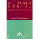Livro - Doença Mental, a - Pesquisas e Teorias - Coleção Biblioteca Básica de Ciência e Cultura