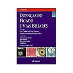 Livro - Doenças do Fígado e Vias Biliares - 2 Vols.
