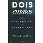 Livro - Dois Ensaios Entre Psicanálise e Literatura
