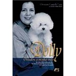 Livro - Dolly Mudou a Minha Vida