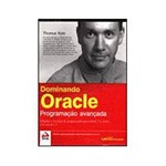 Livro - Dominando Oracle: Programação Avançada