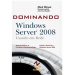 Livro - Dominando Windows Server 2008 Usando em Rede