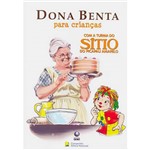 Livro - Dona Benta para Crianças - com a Turma do Sítio do Picapau Amarelo