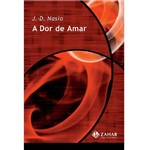 Livro - Dor de Amar, a