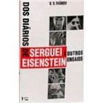 Livro - dos Diários de Serguei Eisenstein e Outros Ensaios