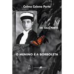 Livro - Dr.Calil Porto - o Menino e a Borboleta