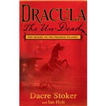 Livro - Dracula: The Un-Dead - The Sequel To The Original Classic