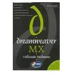 Livro - Dreamweaver Mx - Utilizando Totalmente - para Windows