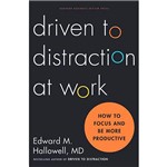 Livro - Driven To Distraction At Work