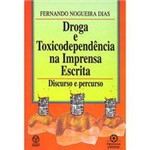 Livro - Droga e Toxicodependência na Imprensa Escrita