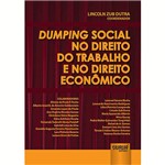 Livro - Dumping Social no Direito do Trabalho e no Direito Econômico