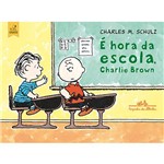 Livro - é Hora da Escola, Charlie Brown