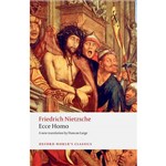 Livro - Ecce Homo : How To Become What You Are (Oxford World Classics)