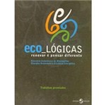 Livro - Eco_Lógicas - Renovar é Pensar Diferente