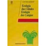 Livro - Ecologia das Cidades, Ecologia dos Campos
