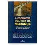 Livro - Economia Politica da Mudança