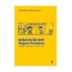 Livro - Educação em Língua Materna - a Sociolingüística na Sala de Aula