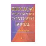Livro - Educaçao para um Novo Contrato Social