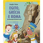 Livro - Egito, Grécia e Roma um Almanaque de História da Arte